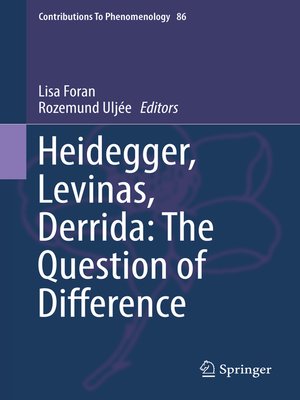 cover image of Heidegger, Levinas, Derrida
